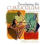 Developing the Curriculum (7th Edition)
