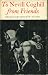 To Nevill Coghill from Friends (Hardcover) by John Lawlor