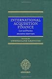 International acquisition finance : law and practice