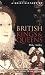 A Brief History of British Kings and Queens (Brief Histories)