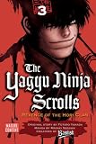 The Yagyu Ninja Scrolls 3: Revenge of the Hori Clan (Yagyu Ninja Scrolls)