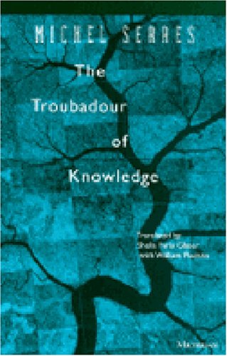 The Troubadour of Knowledge (Studies in Literature and Science)
