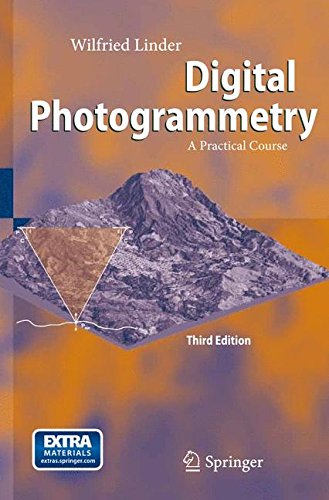 Digital Photogrammetry: A Practical Course