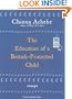 The Education of a British-Protected Child: Essays