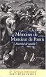 M�moires de Monsieur de Pontis : Qui a servi dans les arm�es cinquante-six ans, sous les Rois Henri IV, Louis XIII, Louis XIV
