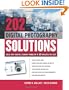 202 Digital Photography Solutions : Solve Any Digital Camera Problem in Ten Minutes or Less