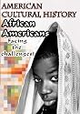American Cultural History  African Americans