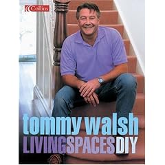 Tommy Walsh Living Spaces DIY (DIY (Collins))