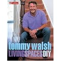 Tommy Walsh Living Spaces DIY (DIY (Collins))