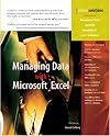 Managing Data with Excel (Business Solutions)