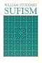 Sufism: The Mystical Doctrines of Islam (Patterns of World Spirituality Series)
