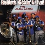 ReBirth Kickin it Live!