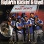 ReBirth Kickin' it Live!