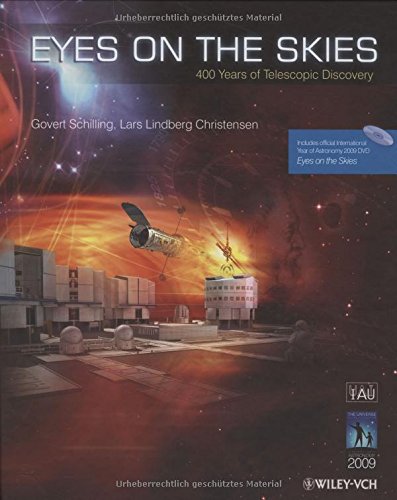 eyes on the skies 400 years of telescopic discovery
