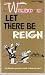 Let There Be Reign