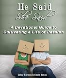 He Said, She Said: A Devotional Book for Cultivating a Life of