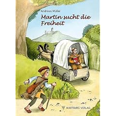 Martin sucht die Freiheit