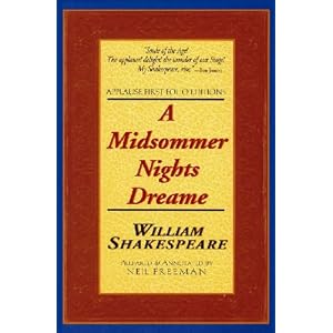 A Midsommer Nights Dream Folio Text (Paperback) (Applause Shakespeare Library Folio Texts) by