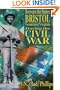 Between the States: Bristol, Tennessee/Virginia During the Civil War