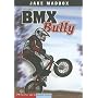BMX Bully (Jake Maddox Sports Story)