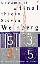 Dreams of a Final Theory: Search for the Ultimate Laws of Nature