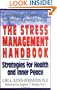 The Stress Management Handbook: Strategies for Health and Inner Peace