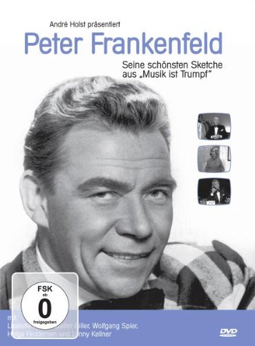 Produkt-Bild: Peter Frankenfeld - Seine sch&ouml;nsten Sketche aus Musik ist Trumpf