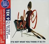 Revue Tek 9  / It's Not What You Think It Is!?!!