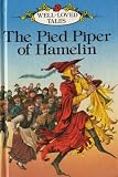 The Pied Piper of Hamelin (Well loved tales grade 2)