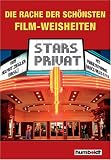 Die Rache der sch&ouml;nsten Film-Weisheiten: Schwerpunkt: Stars privat - 