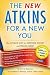Books : The New Atkins for a New You: The Ultimate Diet for Shedding Weight and Feeling Great