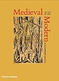 Medieval modern : art out of time