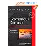 Continuous Delivery: Reliable Software Releases through Build, Test, and Deployment Automation (Addison-Wesley Signature Series (Fowler))