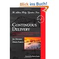 Continuous Delivery: Reliable Software Releases Through Build, Test, and Deployment Automation (Addison-Wesley Signature)