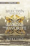 The Favorite (Kindle Single) (The Selection Novella)
