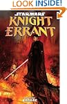 Star Wars: Knight Errant Volume 3 - E...
