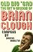Old Big 'ead: The Wit and Wisdom of Brian Clough