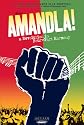 Amandla!: A Revolution in Four-Part Harmony