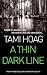 A Thin Dark Line