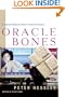 Oracle Bones: A Journey Between China's Past and Present