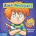 Zach Apologizes (Zach Rules Series)