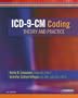 ICD-9-CM Coding: Theory and Practice, 1e