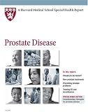 Harvard Medical School Prostate Disease: Finding the cause and cure