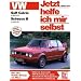 VW Golf Cabrio I / Scirocco II (Jetzt helfe ich mir selbst)