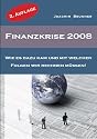 eBook: Finanzkrise 2008 (Preis inkl. Versand 6,99 Euro)