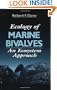 Ecology of Bivalves: An Ecosystem Approach (Marine Science Series)