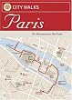 City Walks: Paris: 50 Adventures on Foot