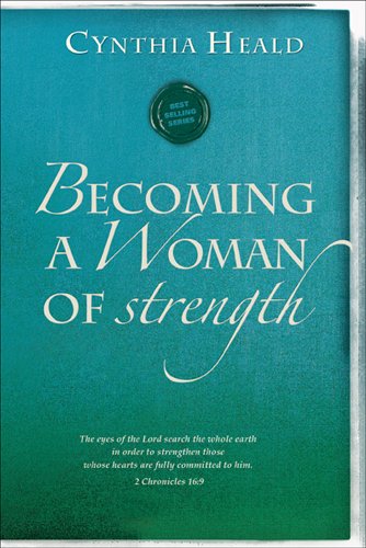 Becoming a Woman of Strength: 