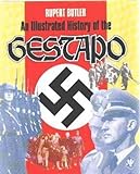 An illustrated history of the Gestapo