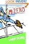 The Life and Times of McZero